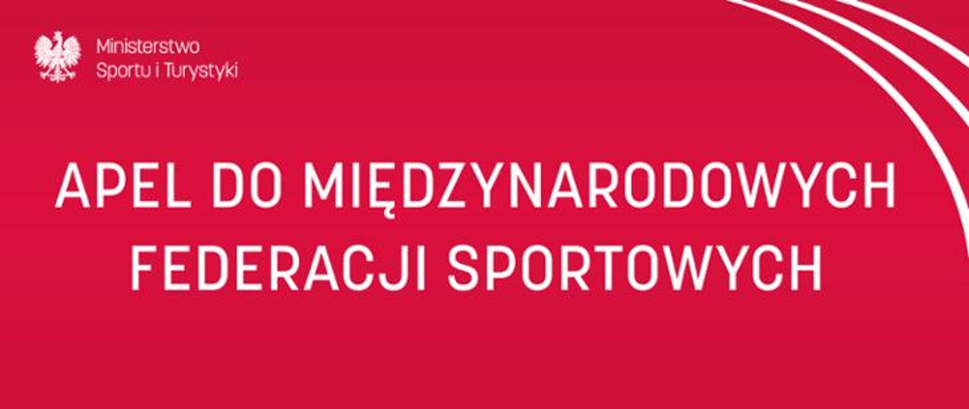 Apel do międzynarodowych federacji sportowych.