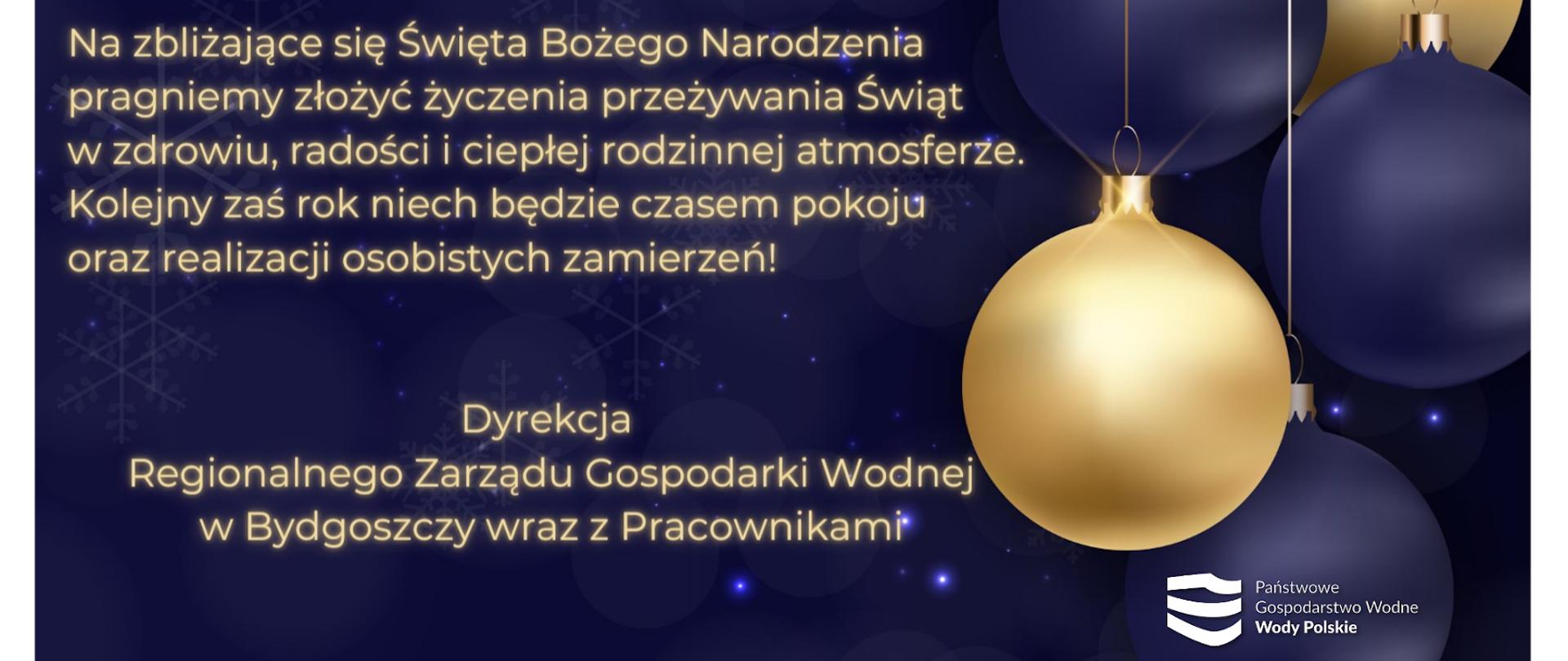 Na tle gwieździstego ciemnego nieba, złotymi literami napisane są życzenia bożonarodzeniowe. Po prawej stronie granatowe i złote bombki oraz logo Wód Polskich. 