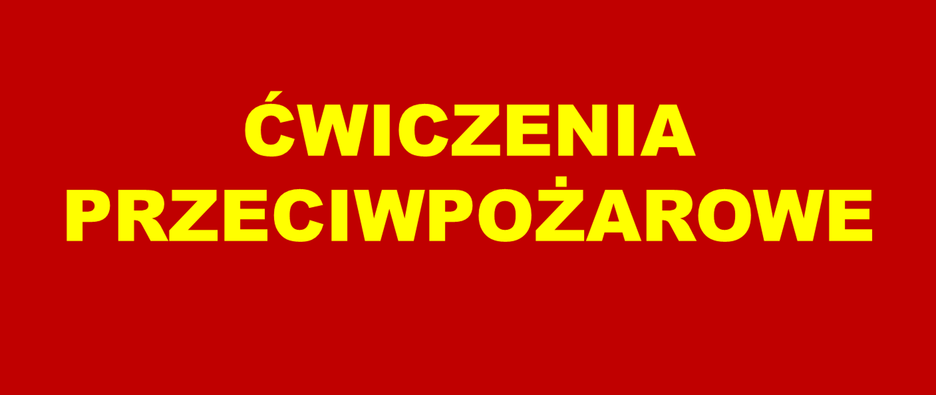 ćwiczenia przeciwpożarowe