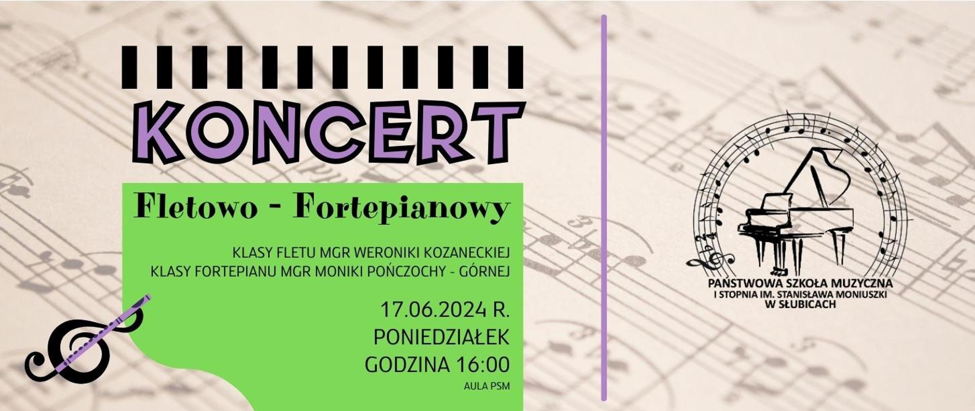 Baner zapowiadający koncert fletowo - fortepianowy w dniu 17.06.2024r. godz. 16.00.