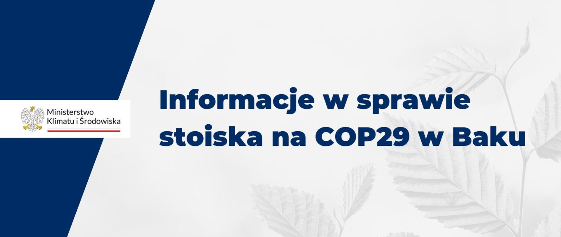 Informacje w sprawie stoiska na COP29 w Baku