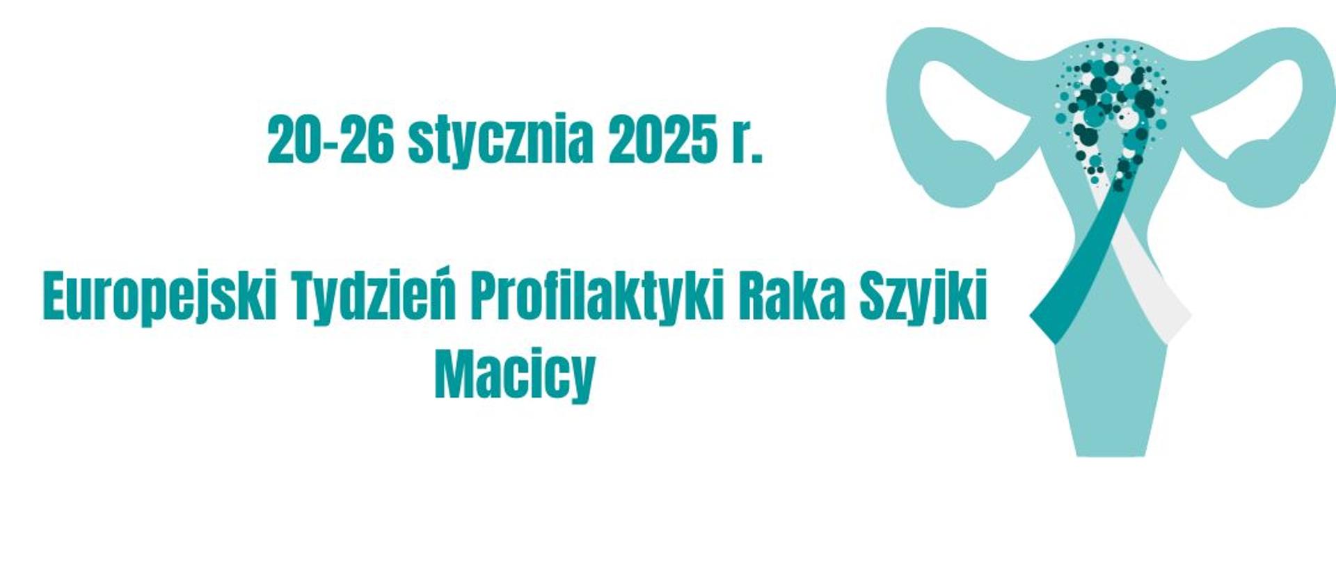 Europejski Tydzień Profilaktyki Raka Szyjki Macicy