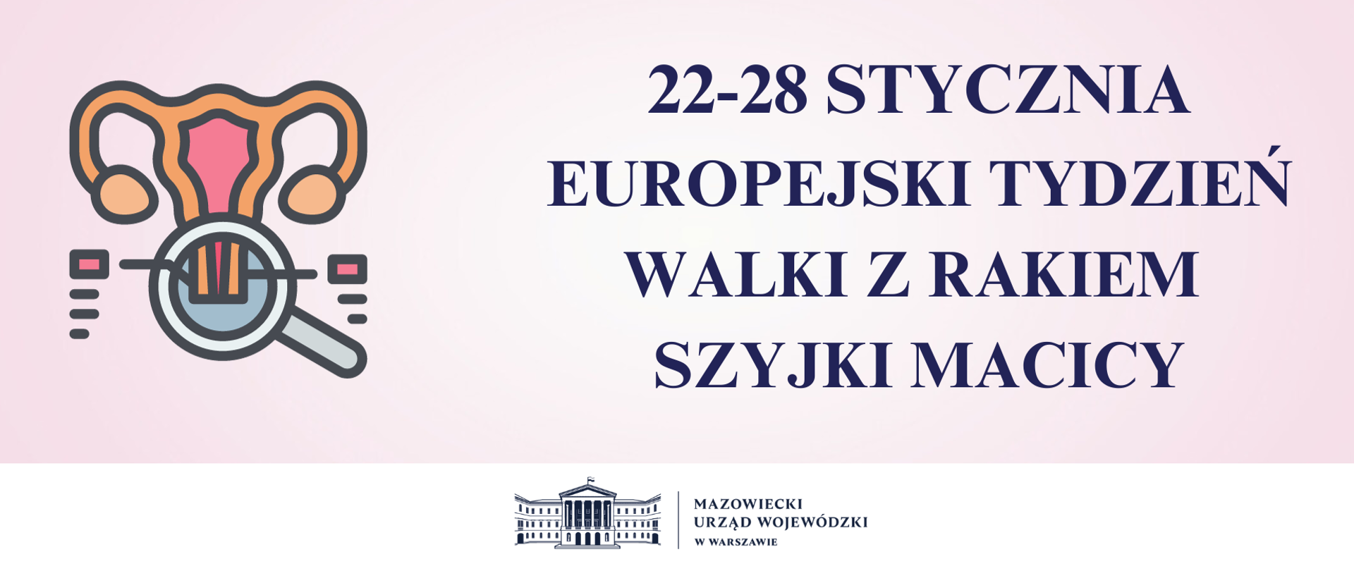 Europejski Tydzień Walki z Rakiem Szyjki Macicy