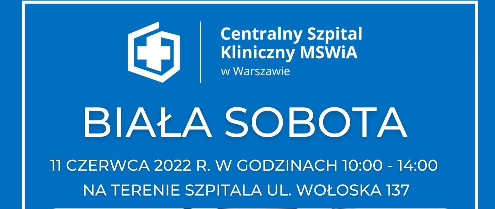 Biała sobota w Centralnym Szpitalu Klinicznym MSWiA