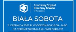 Biała sobota w Centralnym Szpitalu Klinicznym MSWiA