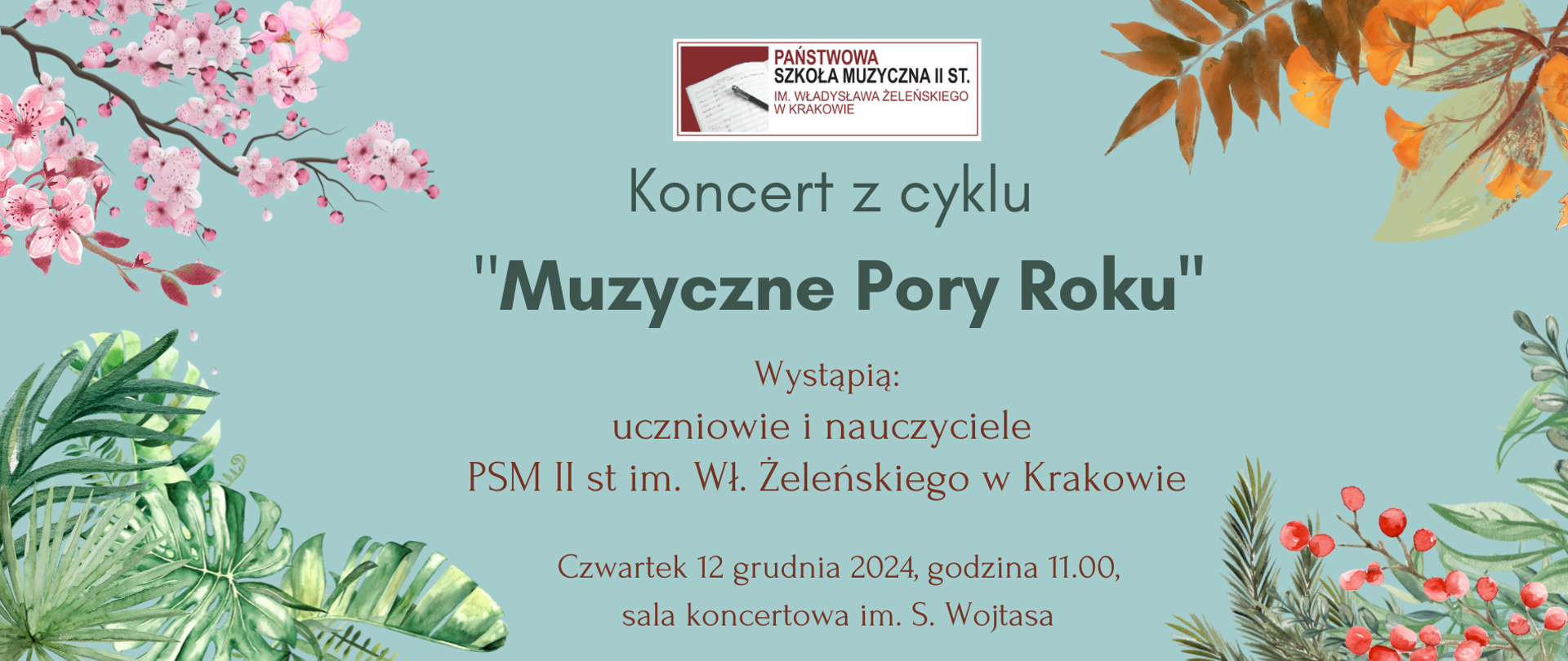 na niebieskim tle w czterech rogach motywy roślinne, na środku na zielono tytuł wydarzenia, poniżej brązowym kolorem informacje o dacie i miejscu wydarzenia