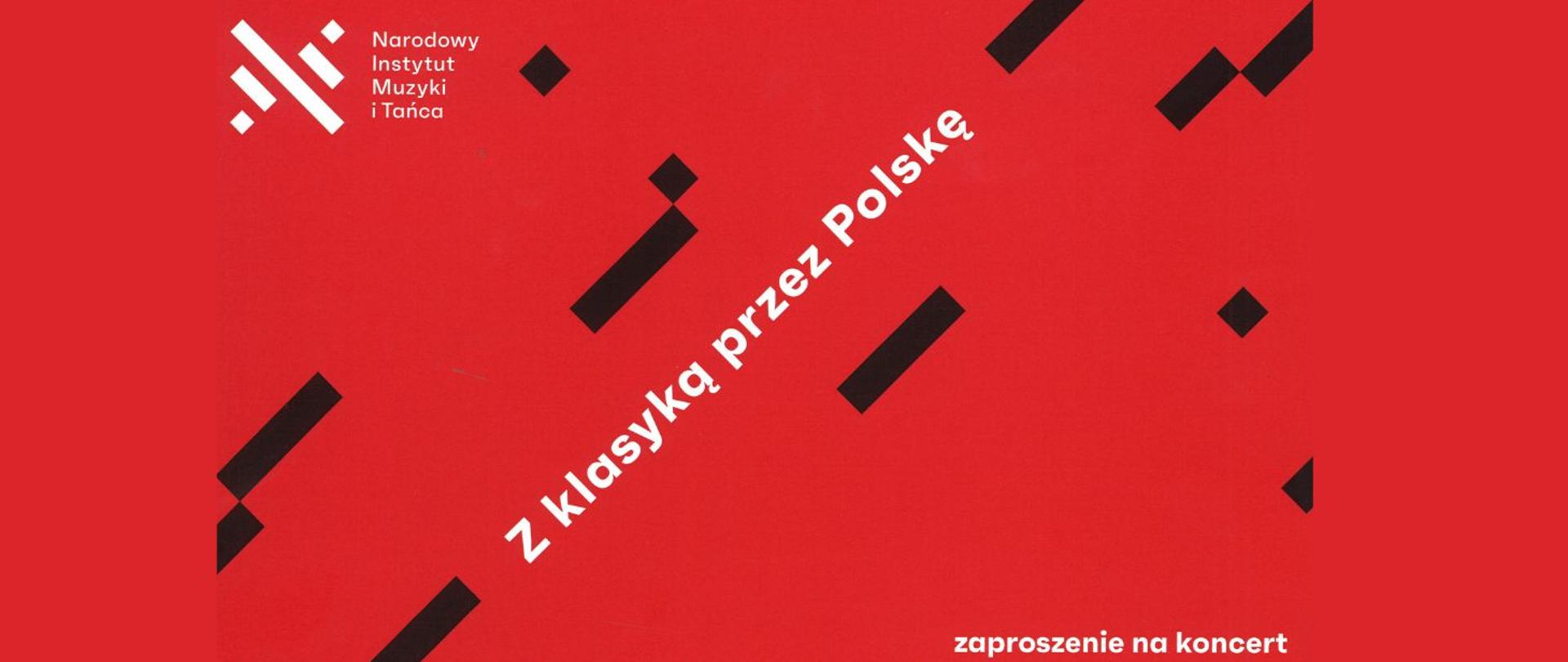 Koncert "Z klasyką przez Polskę"