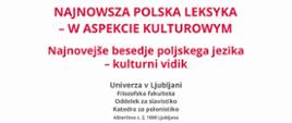 Wykłady i warsztaty w Katedrze Polonistyki Uniwersytetu Lublańskiego