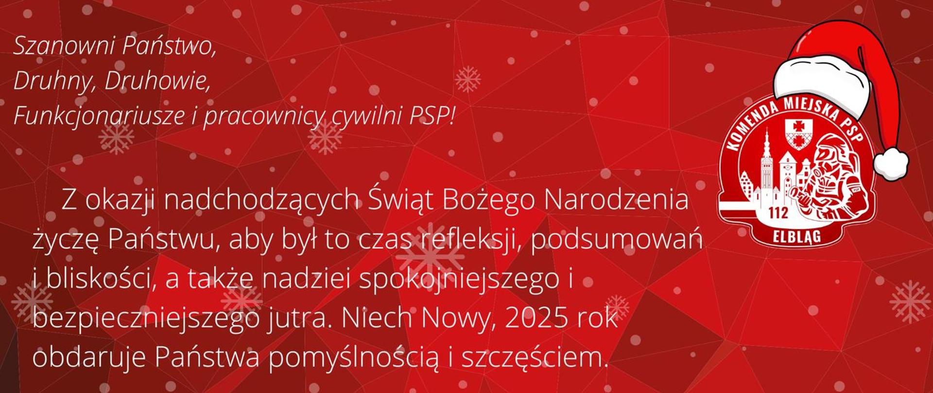 Na zdjęciu znajduje się grafika z tekstem życzeń świątecznych Komendanta Miejskiego PSP w Elblągu