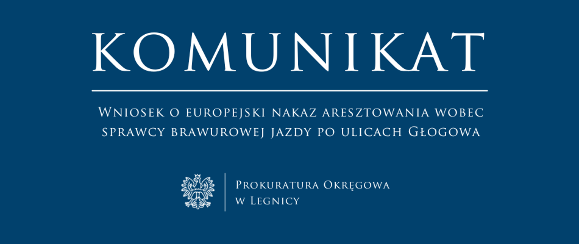 Wniosek o europejski nakaz aresztowania wobec sprawcy brawurowej jazdy po ulicach Głogowa