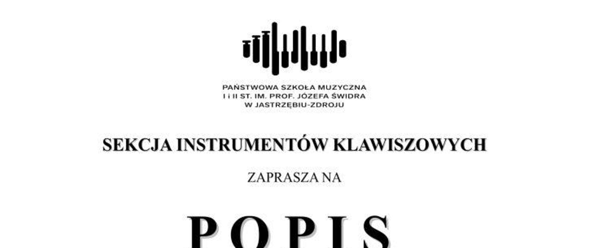 Plakat informujący o popisie klasy fortepianu 29.11.2022
Plakat o białym tle z czarnymi napisami informującymi o osobach występujących w trakcie popisu klasy fortepianu 