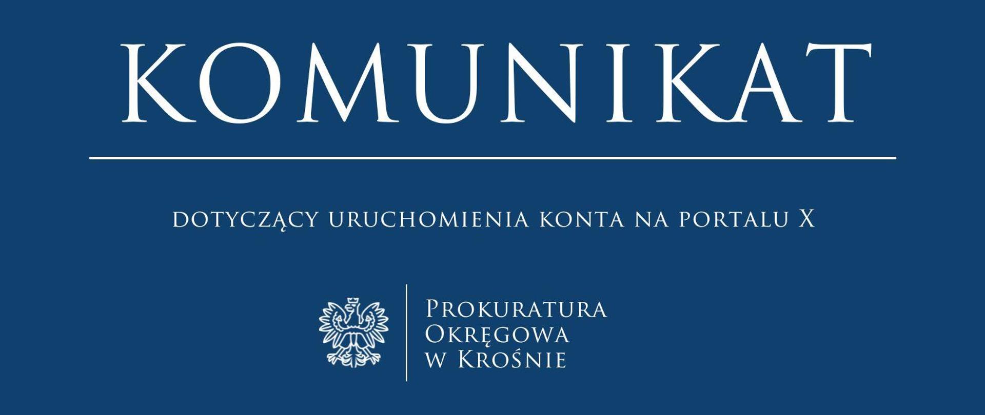 Komunikat prasowy dotyczący uruchomienia konta na portalu X