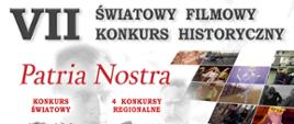 VII Światowy Filmowy Konkurs historyczny Patria Nostra