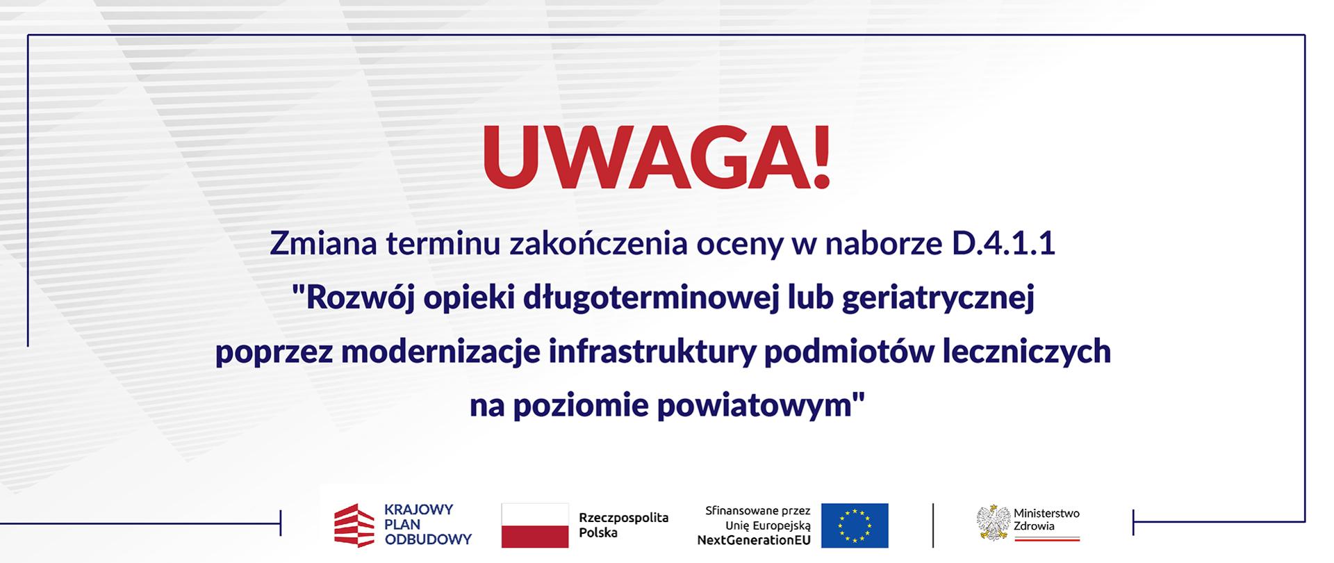 Komunikat przedłużenie terminu oceny 