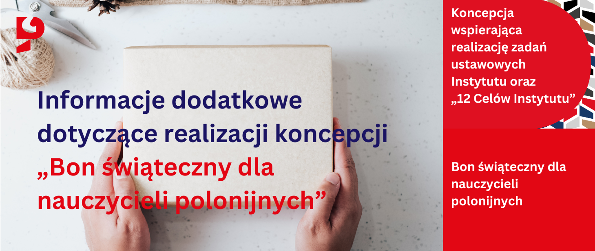 Informacje dodatkowe dotyczące realizacji Koncepcji „Bon świąteczny dla nauczycieli polonijnych”