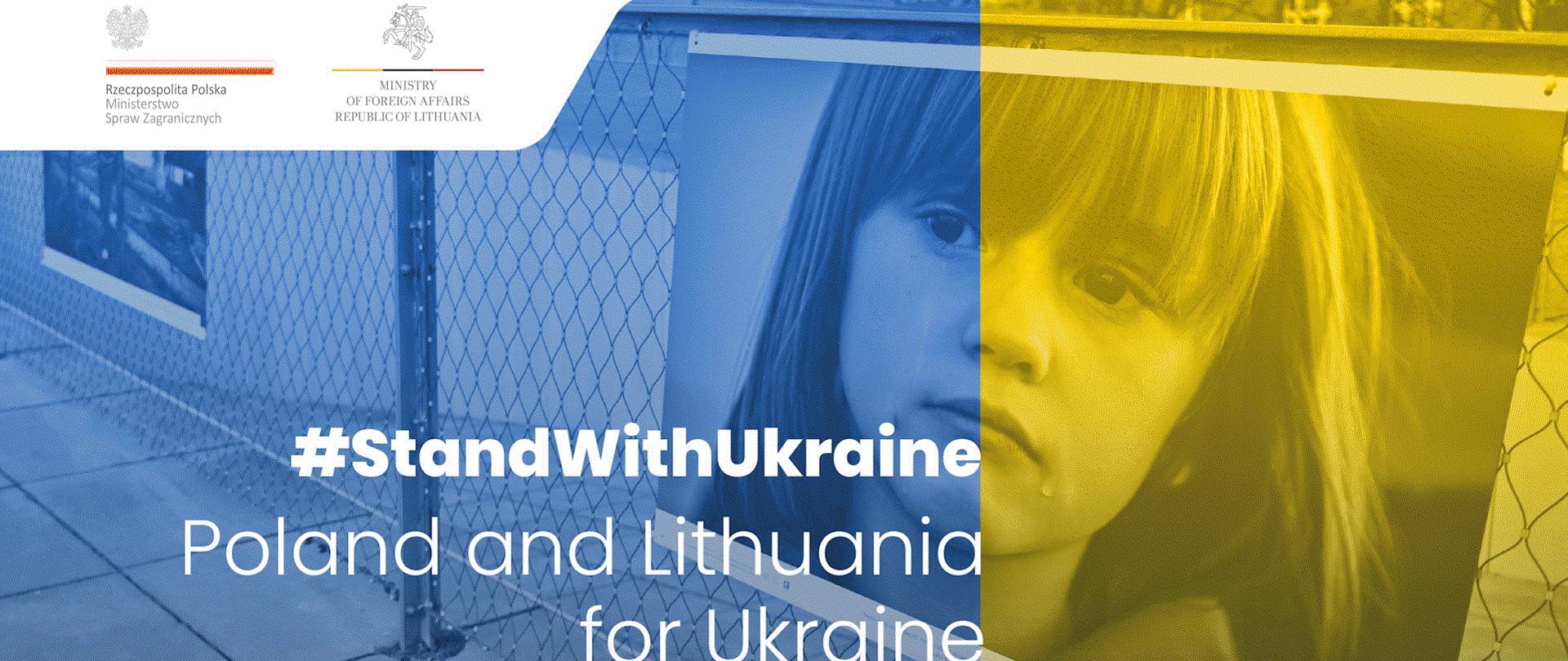Poland and Lithuania for Ukraine - baner wystawy