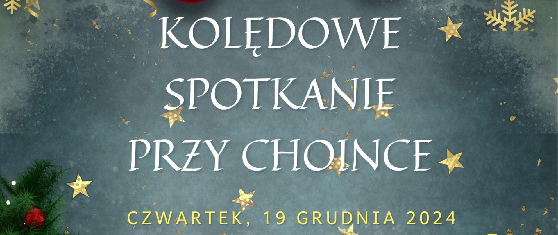 Wśród świątecznych elementów biało-złote napisy zwiastujące spotkanie przy choince. W lewym dolnym rogu logo szkoły. Po prawej stronie ikona uśmiechającego się słońca.