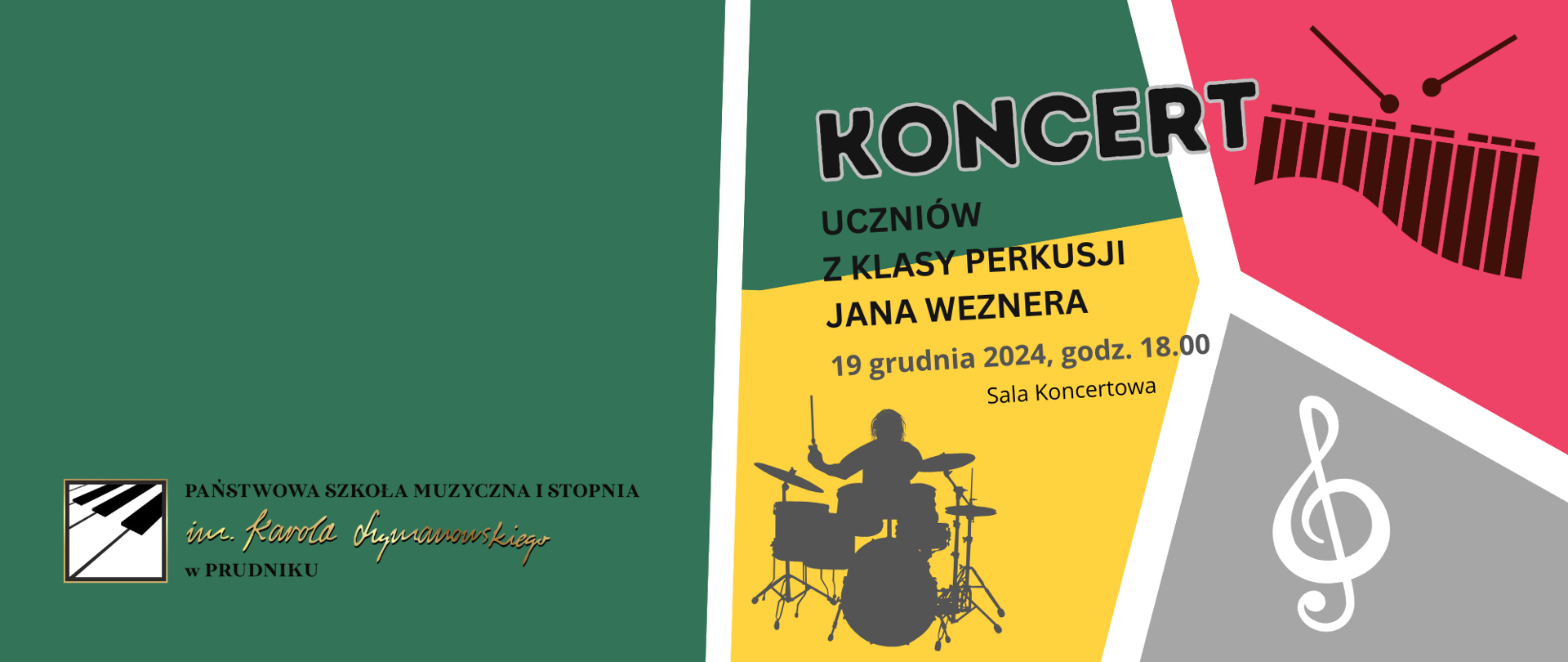 Baner z informacja o koncercie uczniów z klasy perkusji Jana Weznera. Tło stanowi ikonografia różnych instrumentów perkusyjnych i klucz wiolinowy. W lewej części logo szkoły.