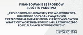 Odtworzenie potencjału ratowniczego – realizacja zadania przez KP PSP w Żaganiu