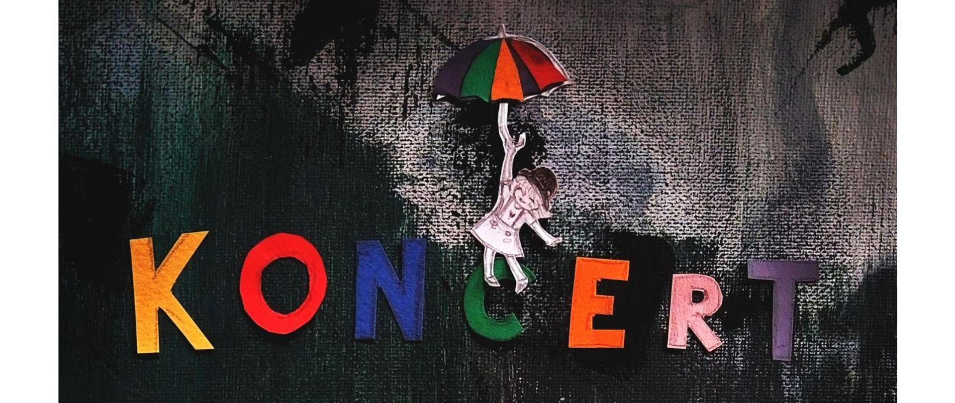 Na czarnym tle szkic dziewczynki w kapeluszu, w górnej części kolorowy napis Koncert Aleksandra Malik oraz szkic dziewczynki z kolorową parasolką, w dolnej części dane dotyczące wydarzenia oraz logo szkoły.