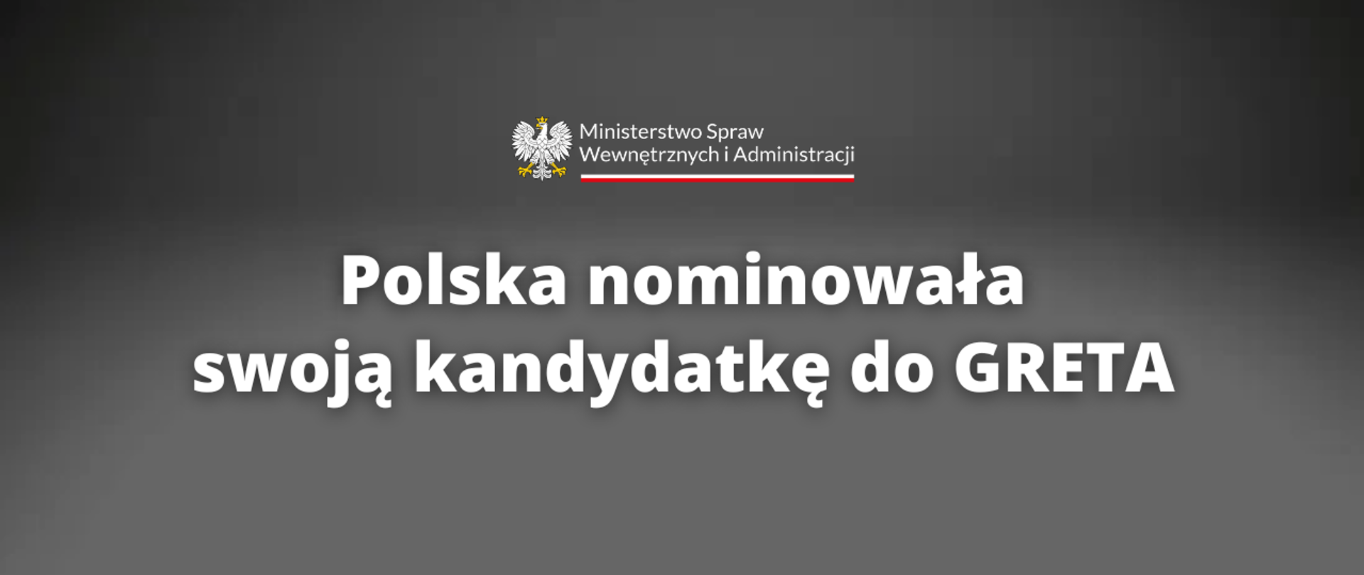 Polska nominowała swoją kandydatkę do GRETA