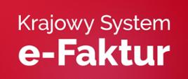 krajowy system e-faktur