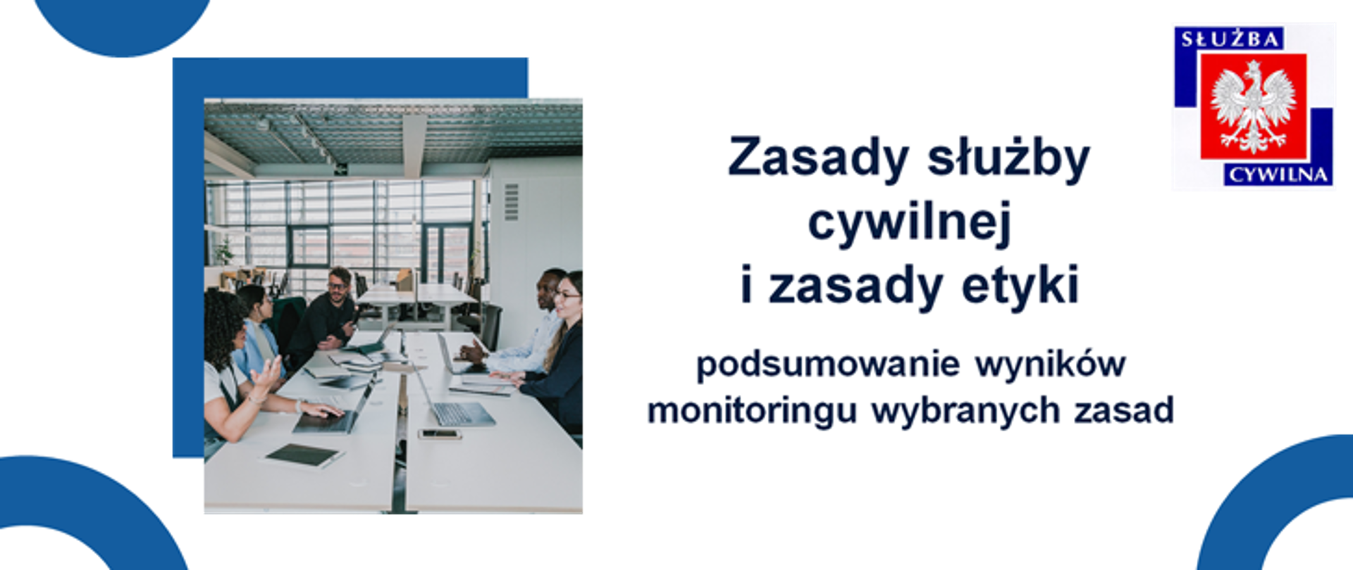 Znajomość i przestrzeganie zasad w korpusie - podsumowanie monitoringu 2024
