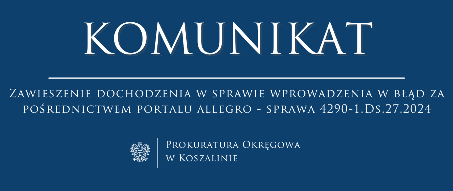 Zawieszenie dochodzenia w sprawie wprowadzenia w błąd za pośrednictwem portalu allegro - sprawa 4290-1.Ds.27.2024