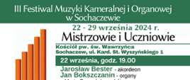 z lewej strony plakatu grafika 5 ołówków. Informacje na grafice: III Festiwal Muzyki Kameralnej i Organowej w Sochaczewie. 22-29 września 2024, Mistrzowie i Uczniowie. 