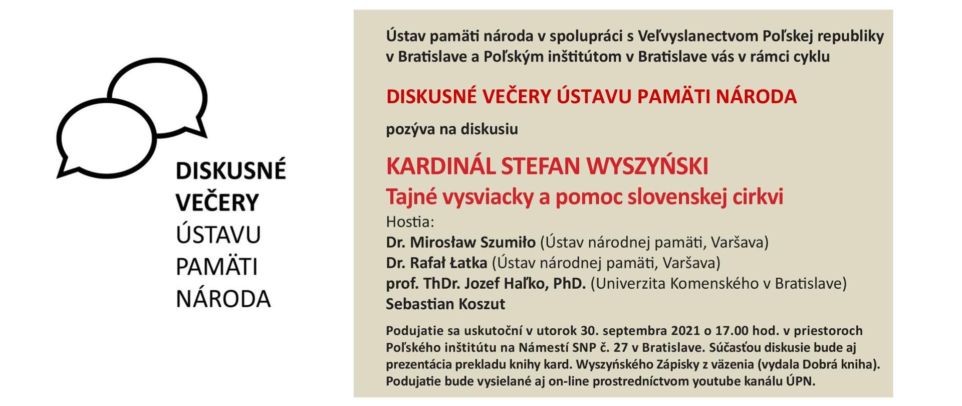 Diskusný večer: Kardinál Stefan Wyszyński. Tajné vysviacky a pomoc cirkvi na Slovensku
