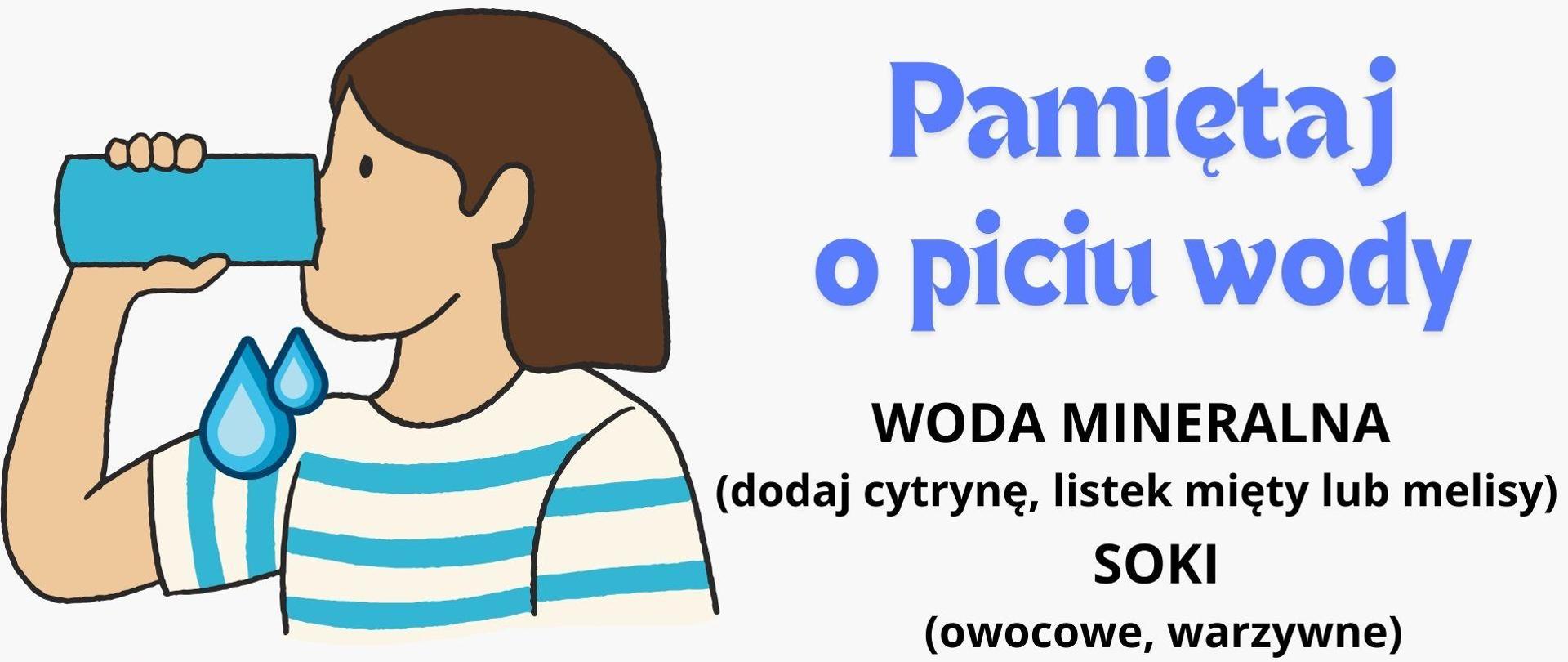 Pamiętaj o piciu wody