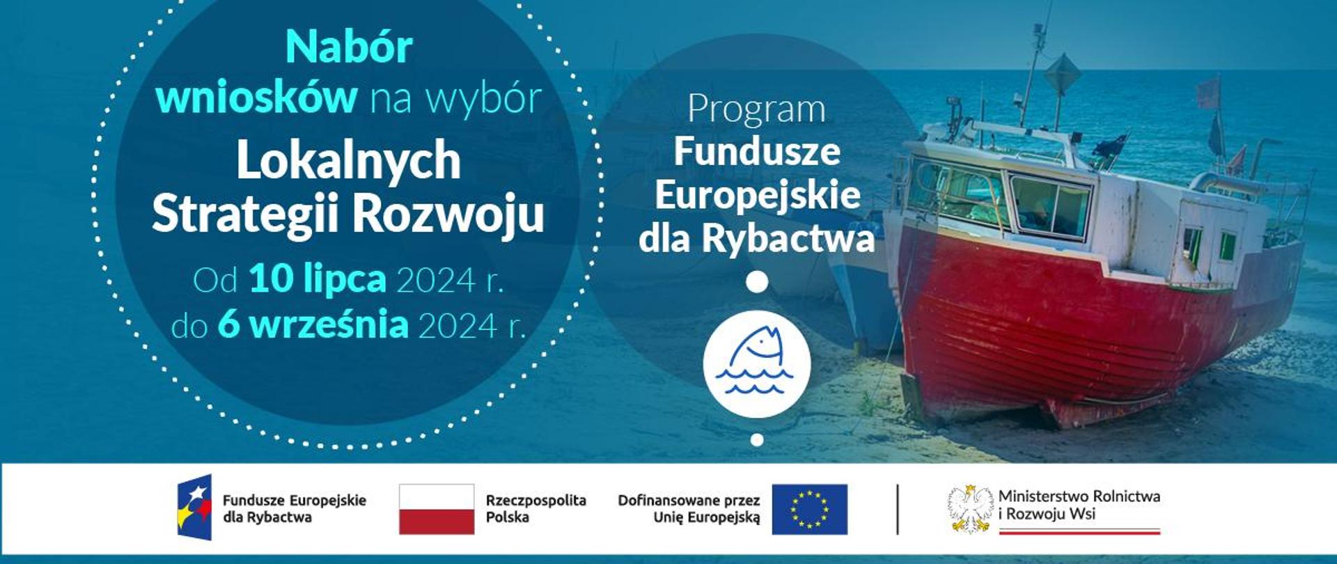 Program Fundusze Europejskie dla Rybactwa – nabór wniosków na wybór LSR