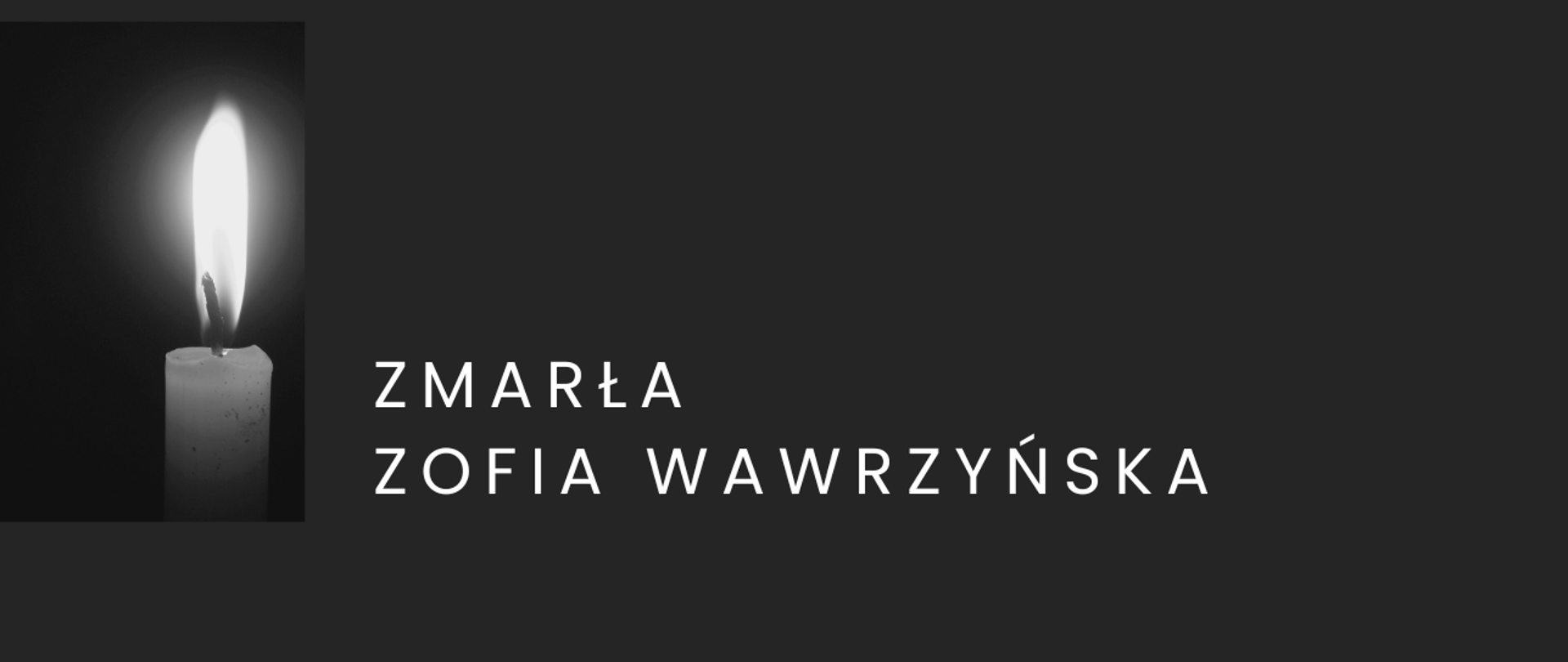 Baner żałobny - zmarła Zofia Wardzyńska, biały napis na czarnym tle, grafika z zapaloną świeczką