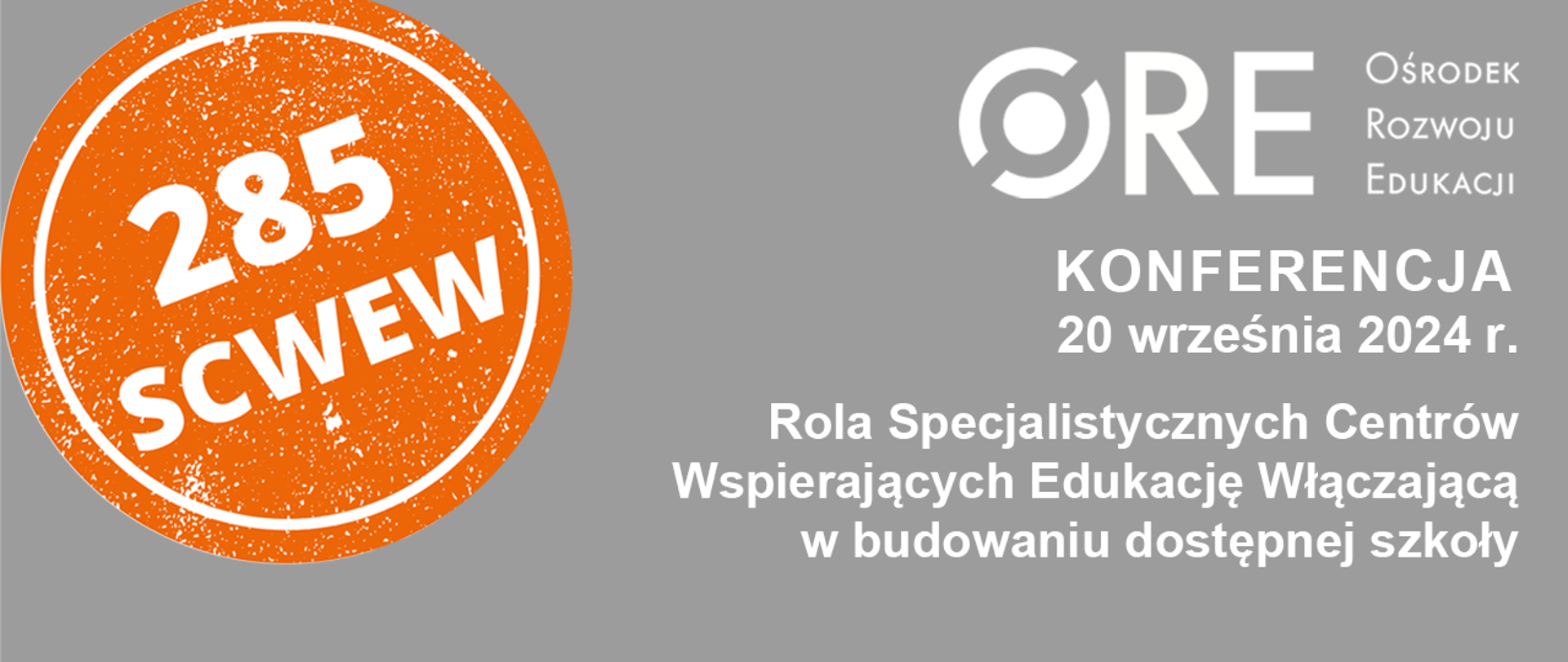 Rola Specjalistycznych Centrów Wspierających Edukację Włączającą w budowaniu dostępnej szkoły