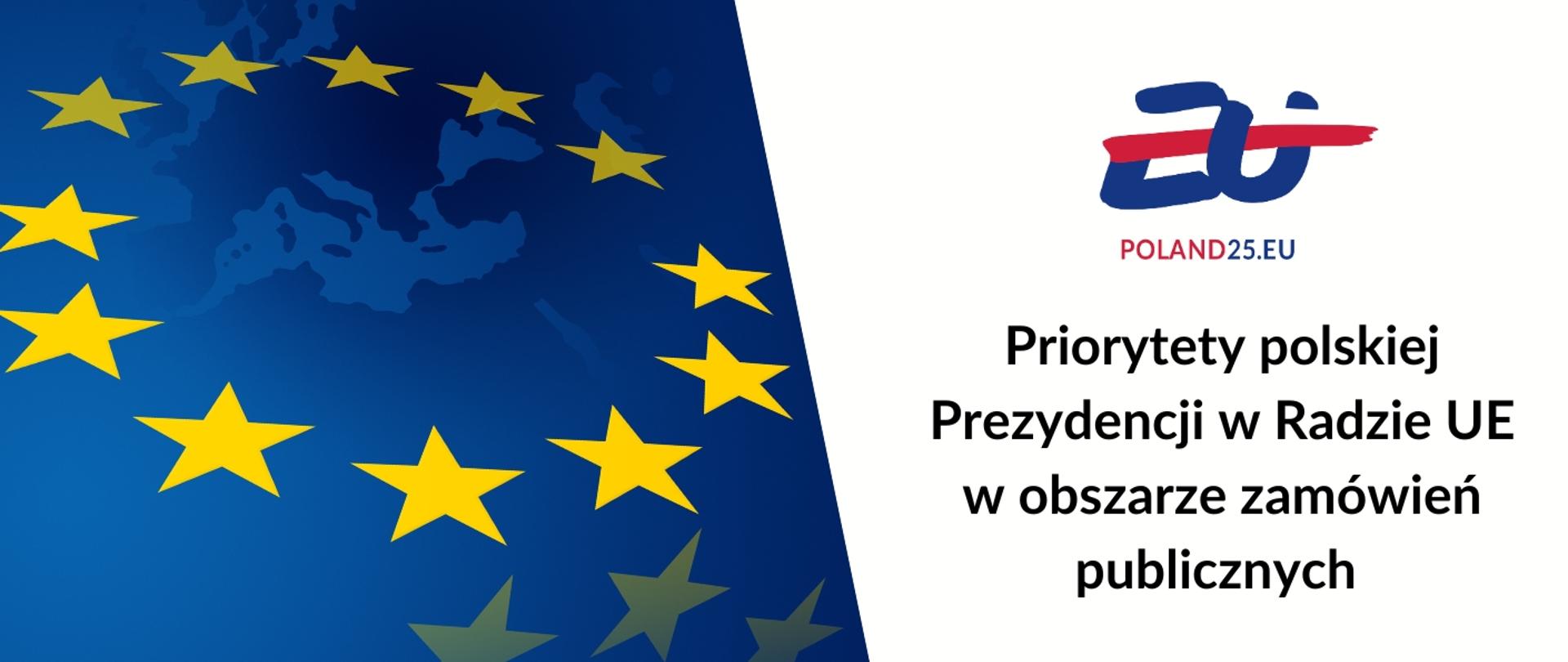 Priorytety polskiej prezydencji w Radzie UE w obszarze zamówień publicznych 