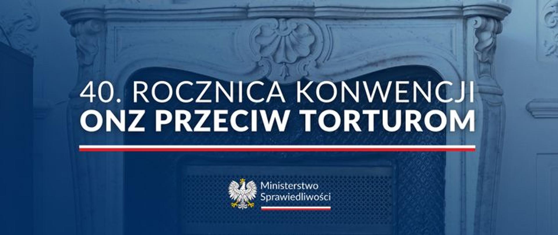 40. rocznica Konwencji ONZ przeciw torturom