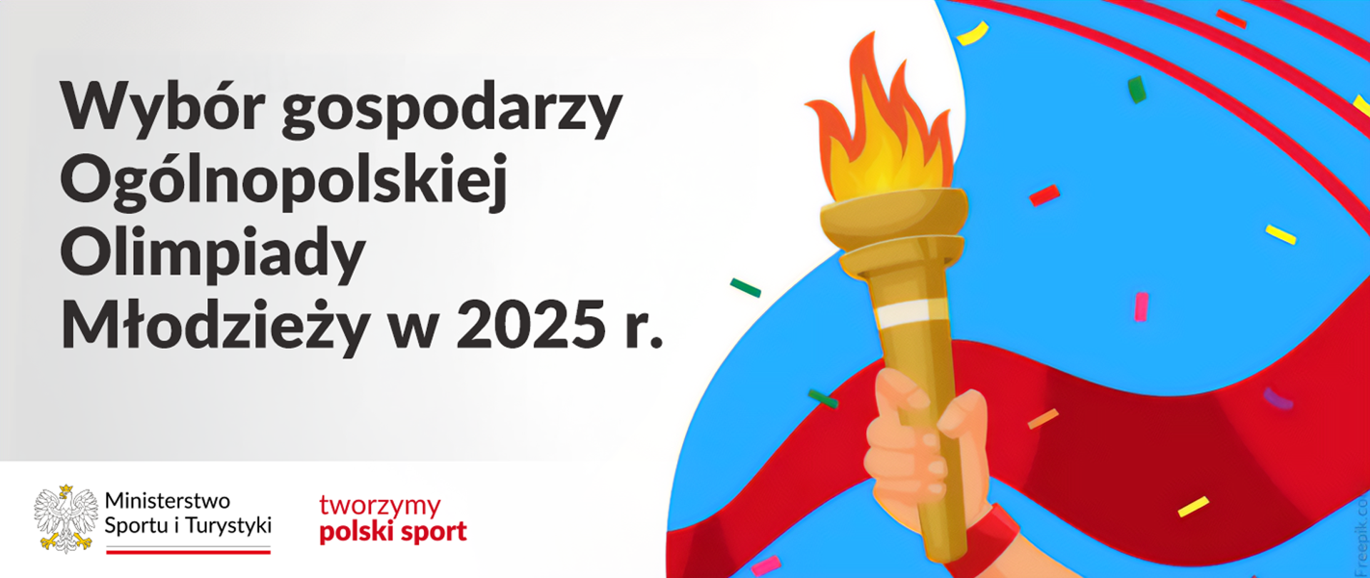 Grafika. Z lewej strony na jasnym tle czarny napis "Wybór gospodarzy Ogólnopolskiej Olimpiady Młodzieży w 2025 r.", na dole na białym pasku logotypy MSiT i napis "tworzymy polski sport". Z prawej strony grafika przedstawiająca rękę trzymającą znicz.