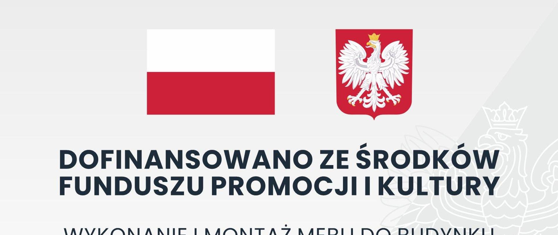 Na białym tle flaga i godło Polski poniżej nazwa zadania wraz z datą podpisania umowy