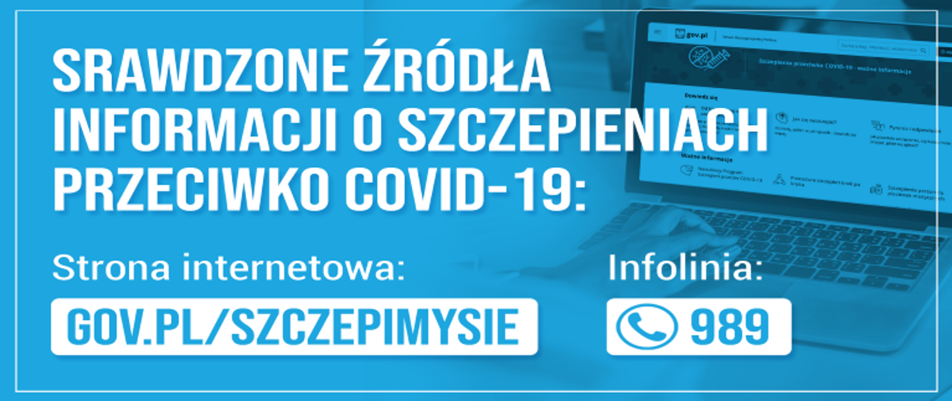 Sprawdzone źródła informacji o szczepieniach przeciwko COVID-19 infolinia 998 strona internetowa gov.pl/szczepimysie