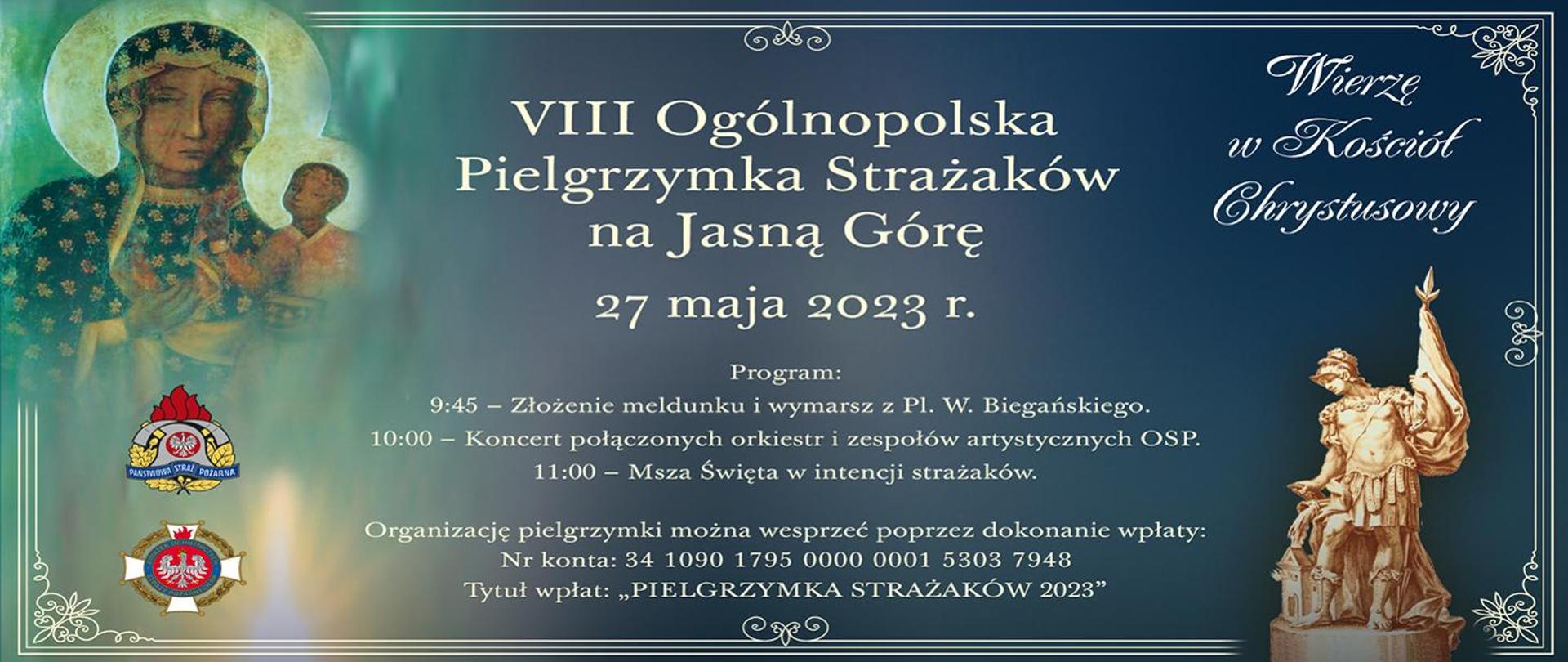 VIII Ogólnopolska Pielgrzymka Strażaków na Jasną Górę 