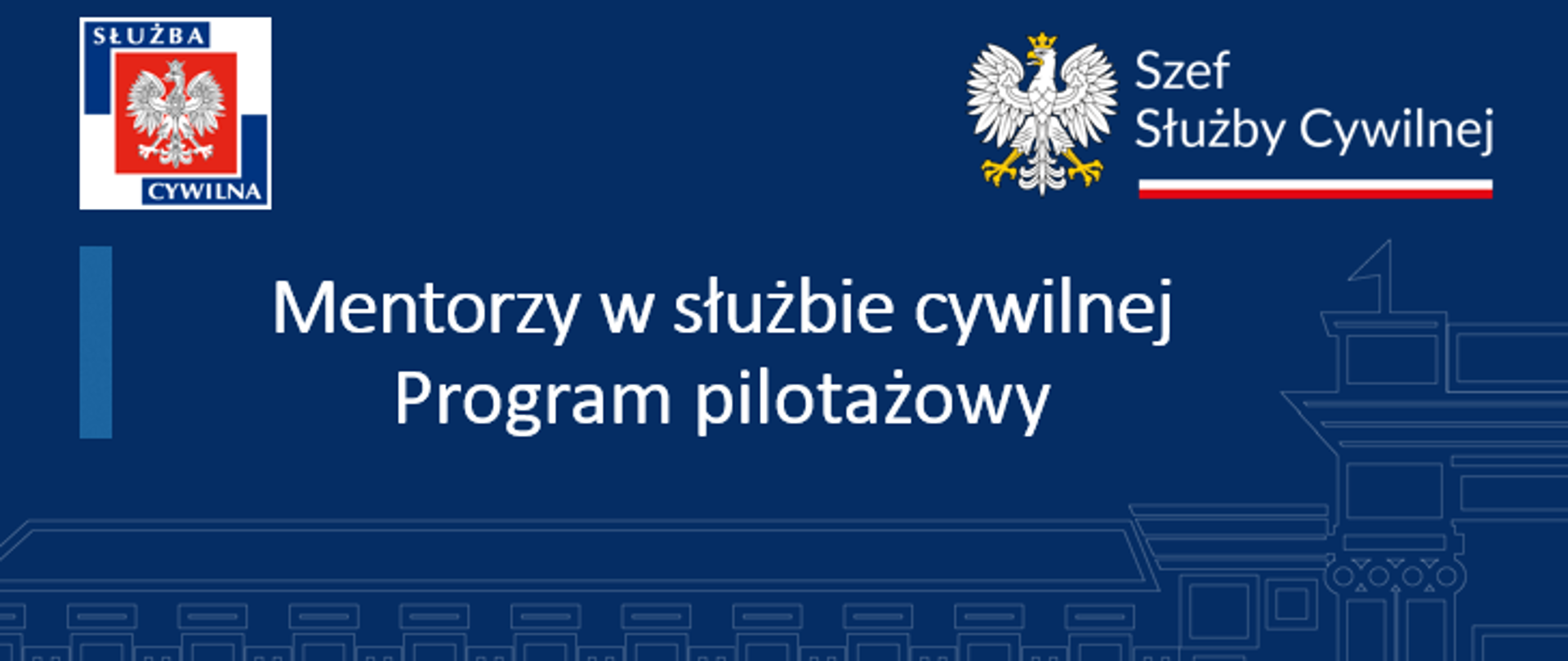 Na granatowym tle biały napis Mentorzy w służbie cywilnej - program pilotażowy