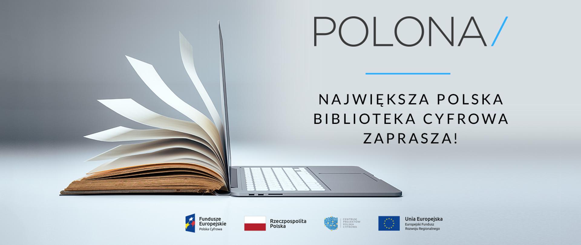 Polona - największa polska biblioteka cyfrowa zaprasza!