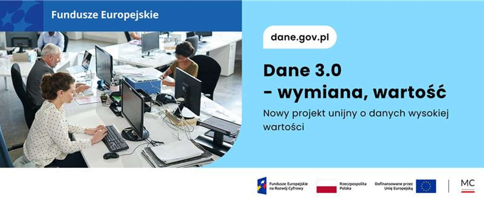 Startuje nowy projekt unijny dotyczący danych: „Dane 3.0 – wymiana, wartość” 