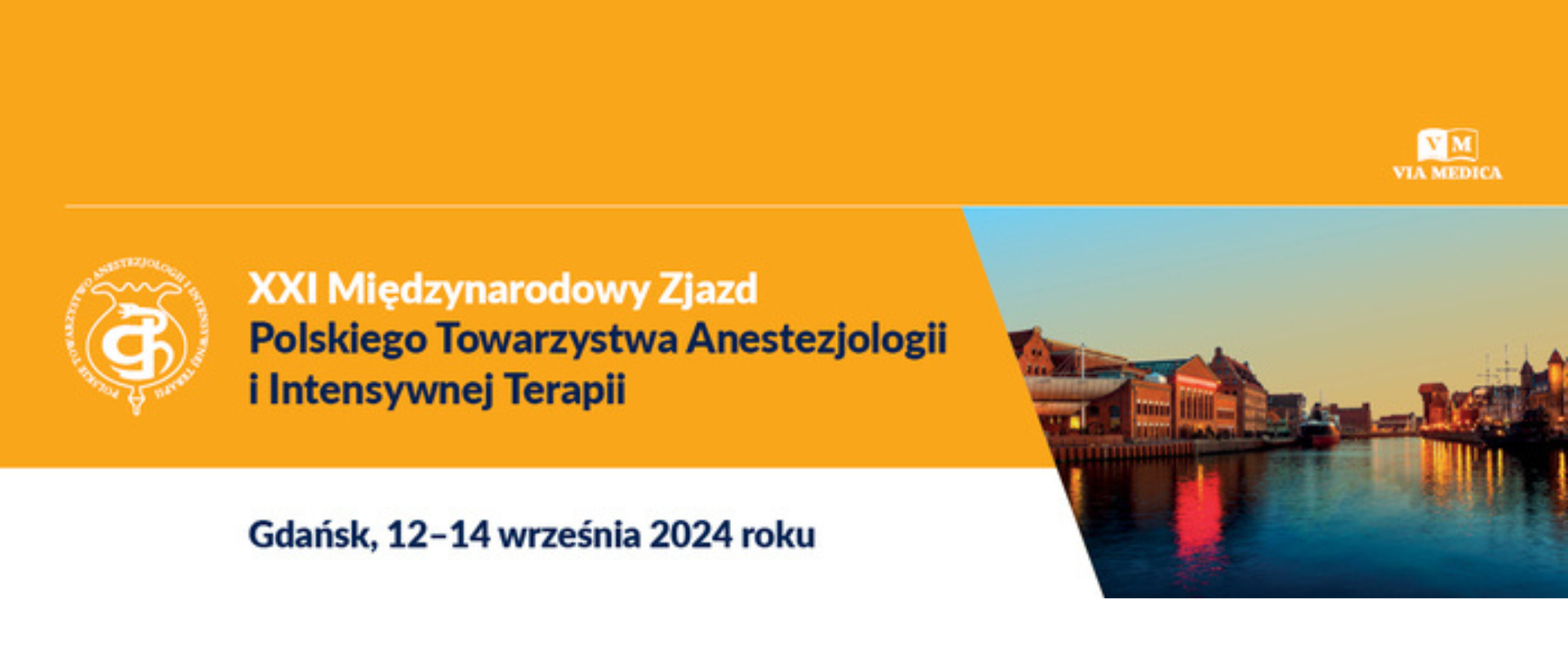 XXI_Międzynarodowy_Zjazd_Polskie_Towarzystwo_Anestezjologii_i_Intensywnej_Terapii_12-14_września_2024,_Gdańsk