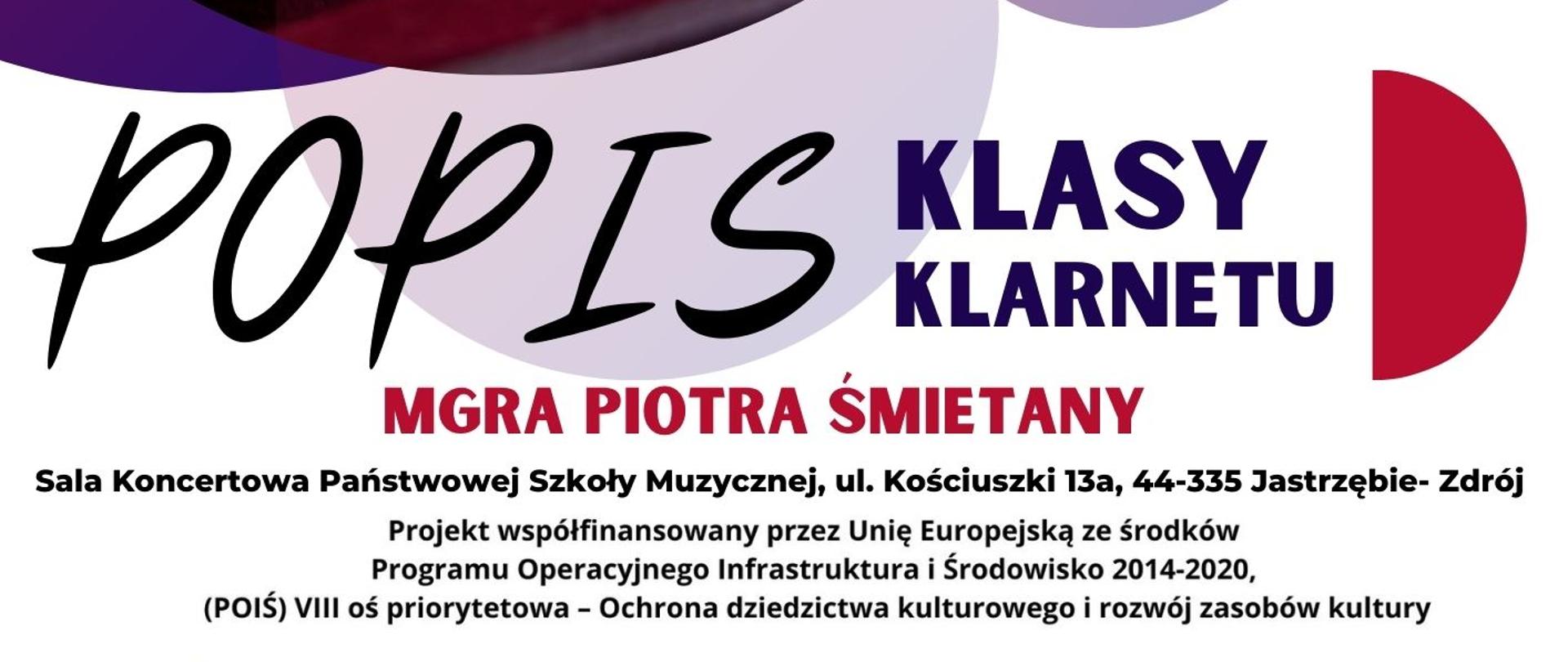 Plakat informacyjny dotyczący popisu klasy klarnetu mgr Piotra Śmietany odbywającego się w dniu 02.12.2024 o godz 17.15.