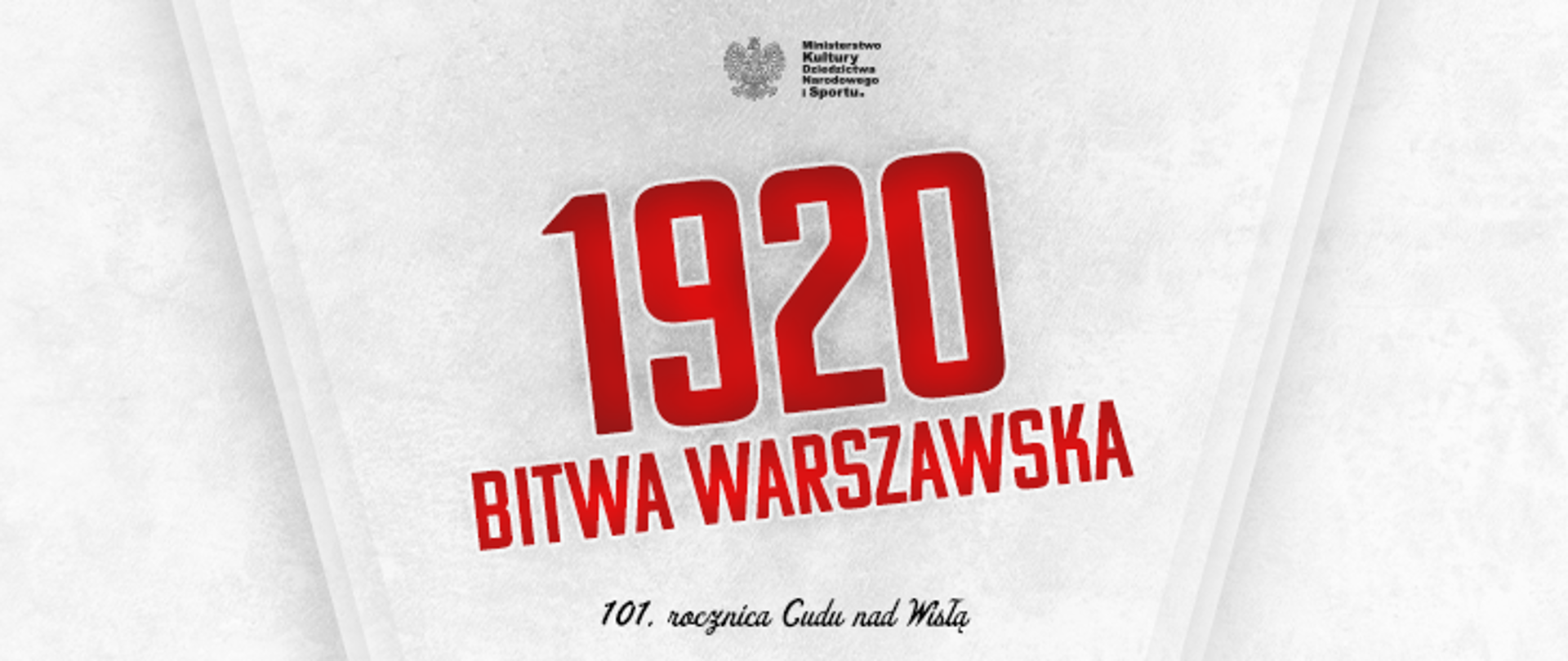 Upamiętniamy 101. rocznicę zwycięskiej Bitwy Warszawskiej!
