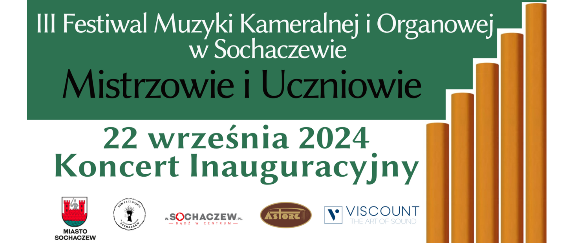 z prawej strony grafika 5 ołówków. Informacje: III Festiwal Muzyki Kameralnej i Organowej w Sochaczewie "Mistrzowie i Uczniowie". 22 września 2024 Koncert Inauguracyjny. Na dole grafiki logo Miasta Sochaczew, PSM I i II st. im. F. Chopina w Sochaczewie, firmy Astorg i Viscont.