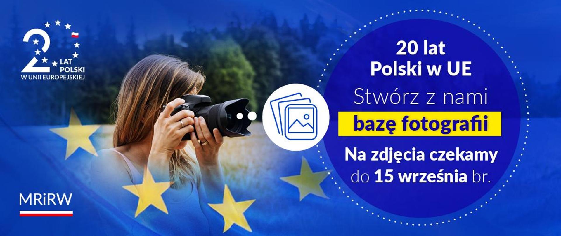 20 lat w UE - konkurs fotograficzny