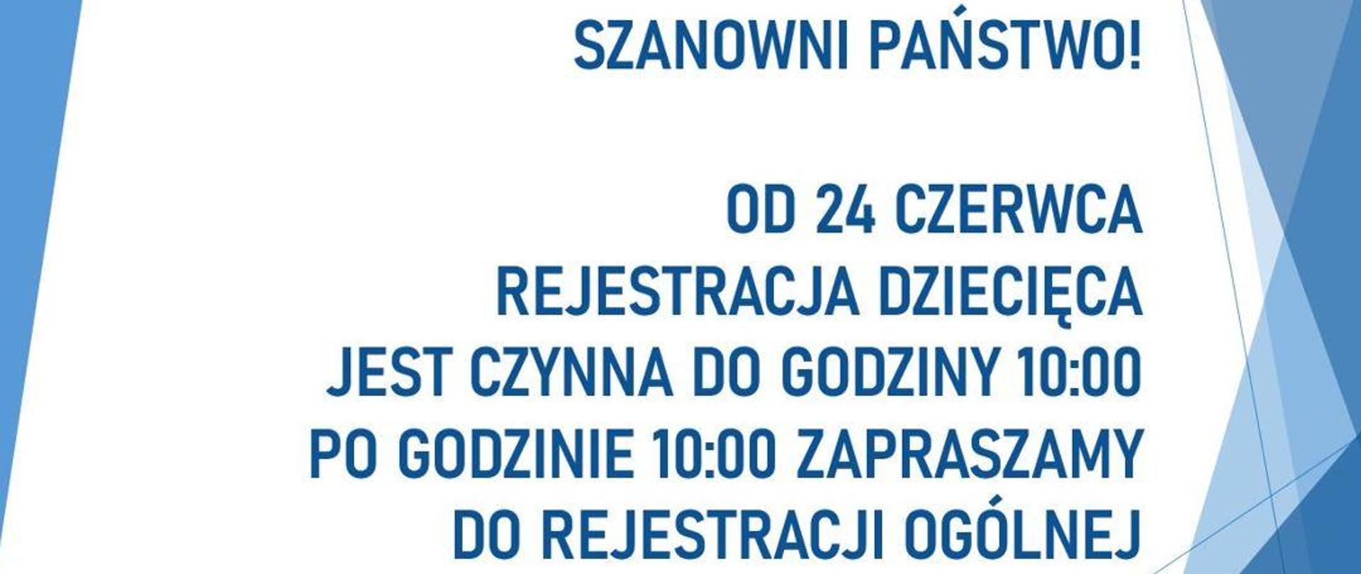 Rejestracja dziecięca - zmiana godzin