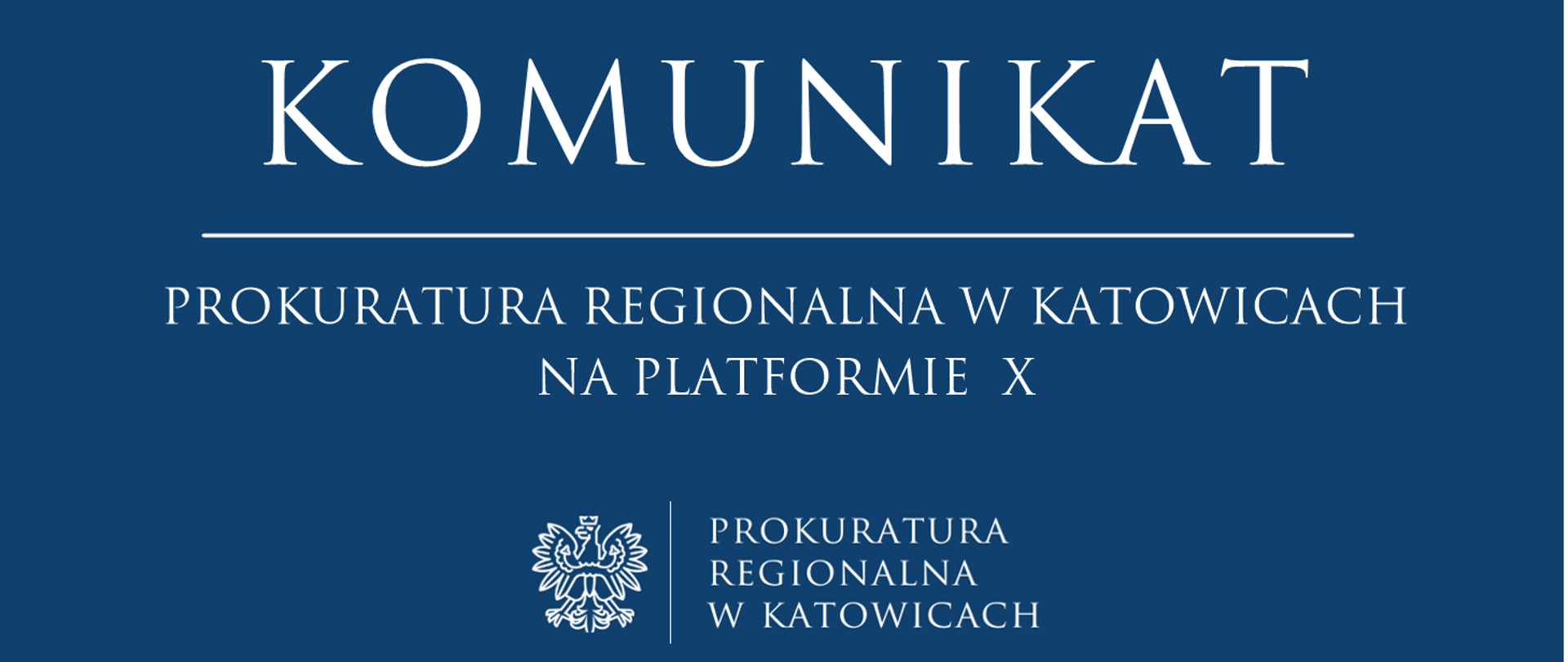 Informacja o rozpoczęciu funkcjonowania Prokuratury Regionalnej w Katowicach na platformie X